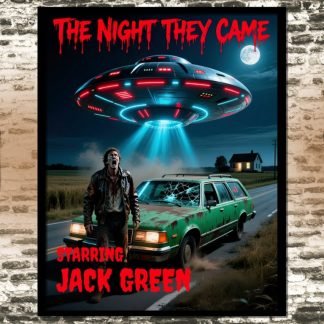 Poster for “The Night They Came” shows a terrified man standing by a damaged car under a hovering UFO. The dark, eerie countryside scene is lit by a full moon.