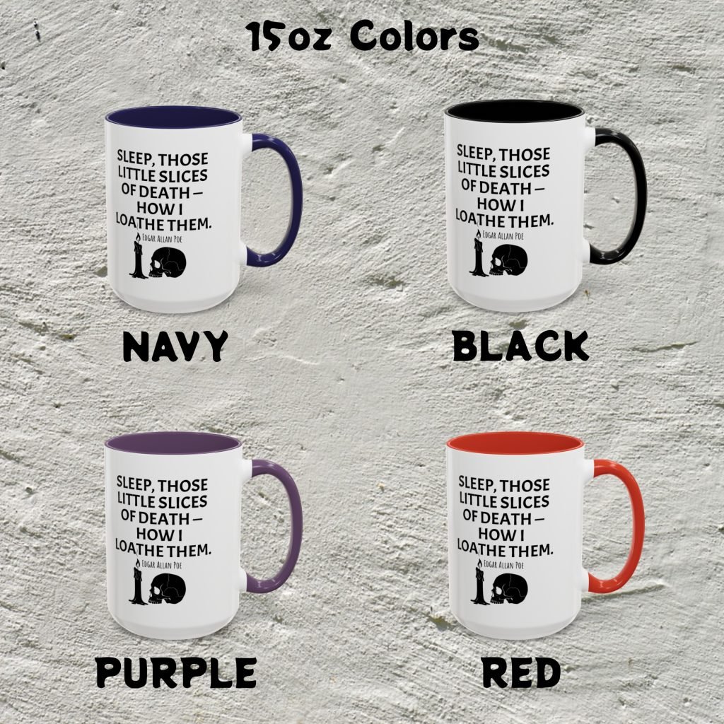 Edgar Allan Poe Quote Mug, 15oz Ceramic, Dishwasher Safe, Gothic Decor, Horror Lover Gift, Halloween Mug, Goth Gift, Poe Accent Mug - Image 6