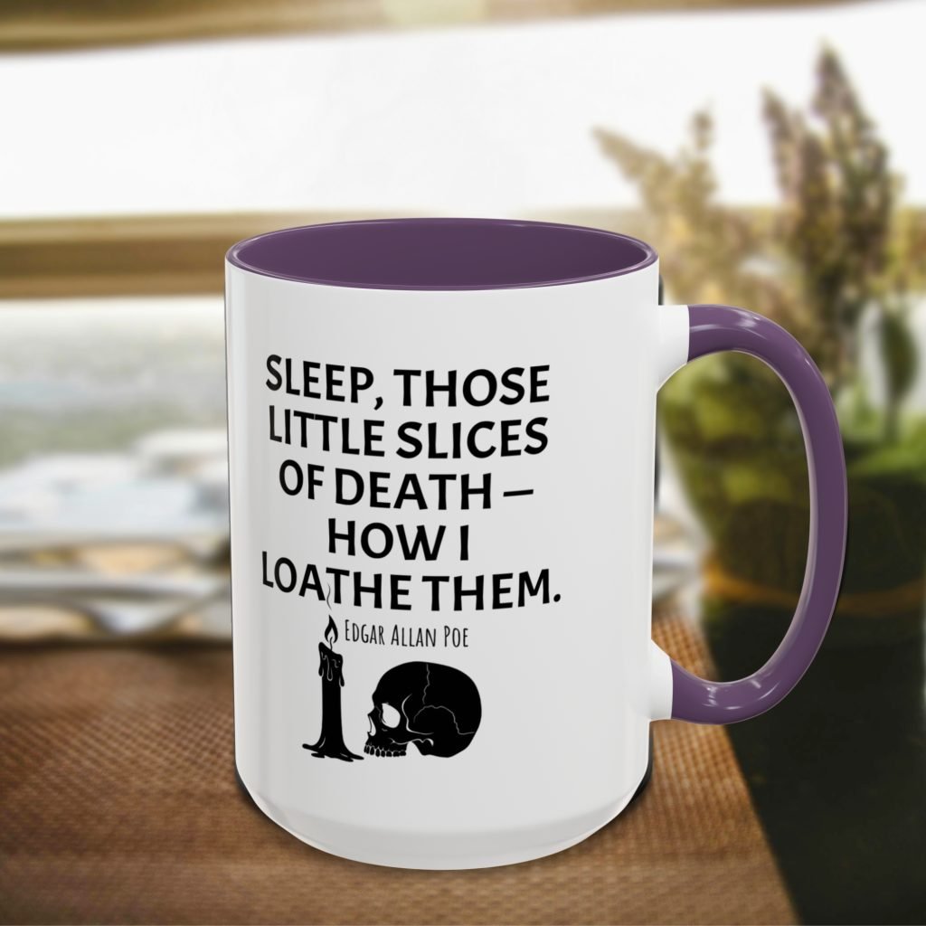 Edgar Allan Poe Quote Mug, 15oz Ceramic, Dishwasher Safe, Gothic Decor, Horror Lover Gift, Halloween Mug, Goth Gift, Poe Accent Mug - Image 3