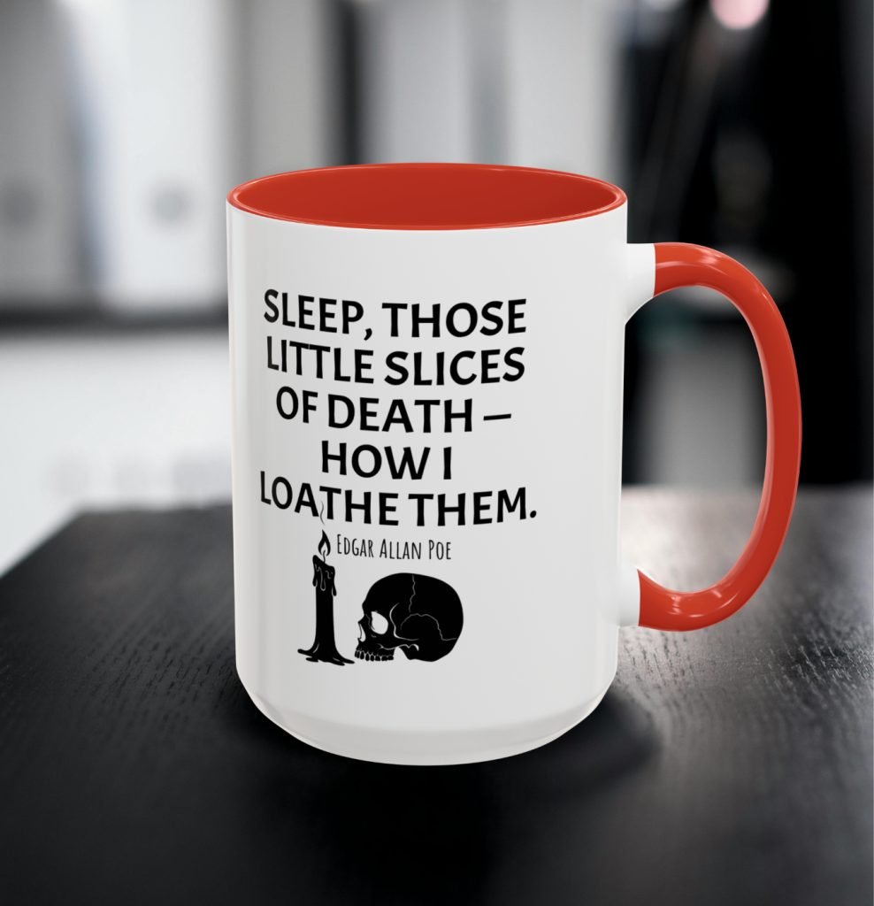 Edgar Allan Poe Quote Mug, 15oz Ceramic, Dishwasher Safe, Gothic Decor, Horror Lover Gift, Halloween Mug, Goth Gift, Poe Accent Mug - Image 4